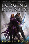 Forging Divinity sureshotbooks.com