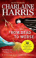 From Dead to Worse sureshotbooks.com