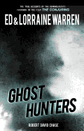 Ghost Hunters: True Stories from the World's Most Famous Demonologists sureshotbooks.com