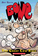 The Great Cow Race: A Graphic Novel (Bone #2): The Great Cow Racevolume 2 sureshotbooks.com