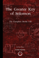 The Greater Key of Solomon: The Complete Books I-III sureshotbooks.com
