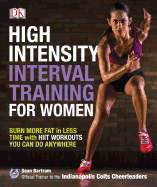 High-Intensity Interval Training for Women: Burn More Fat in Less Time with Hiit Workouts You Can Do Anywhere sureshotbooks.com
