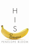 His Banana sureshotbooks.com
