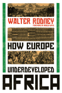 How Europe Underdeveloped Africa sureshotbooks.com