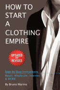 How to Start a Clothing Empire sureshotbooks.com