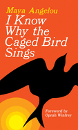 I Know Why the Caged Bird Sings sureshotbooks.com