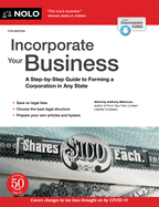 Incorporate Your Business: A Step-By-Step Guide to Forming a Corporation in Any State sureshotbooks.com