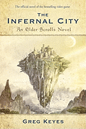 The Infernal City: An Elder Scrolls Novel sureshotbooks.com