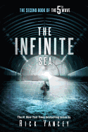 The Infinite Sea: The Second Book of the 5th Wave sureshotbooks.com