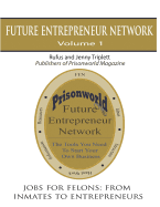 Jobs for Felons: From Inmates to Entrepreneurs sureshotbooks.com