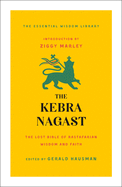 The Kebra Nagast: The Lost Bible of Rastafarian Wisdom and Faith sureshotbooks.com