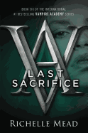 Last Sacrifice sureshotbooks.com