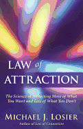 Law of Attraction: The Science of Attracting More of What You Want and Less of What You Don't sureshotbooks.com
