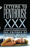 Letters to Penthouse XXX: Extreme Sex, Maximum Pleasure sureshotbooks.com