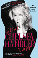 Lies That Chelsea Handler Told Me sureshotbooks.com