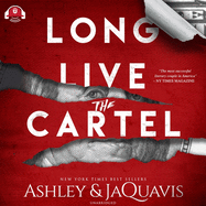 Long Live the Cartel: The Cartel 8 sureshotbooks.com
