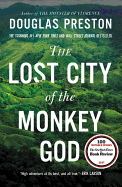 The Lost City of the Monkey God: A True Story sureshotbooks.com