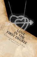 Love in the First Degree: A Collection of Letters and Poems sureshotbooks.com
