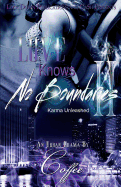 Love Knows No Boundaries 2: Karma Unleashed sureshotbooks.com