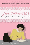 Love Letters 1909: : A Long Distance Romance Through the Mail sureshotbooks.com
