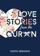 Love Stories from the Qur'an sureshotbooks.com