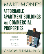 Make Money with Affordable Apartment Buildings and Commercial Properties sureshotbooks.com