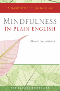 Mindfulness in Plain English: 20th Anniversary Edition sureshotbooks.com