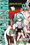 Murciélago, Vol. 3 sureshotbooks.com