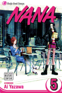 Nana, Vol. 5: Volume 5 sureshotbooks.com
