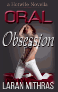 Oral Obsession sureshotbooks.com