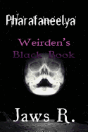 Pharafaneelya Weirden's Black Book sureshotbooks.com