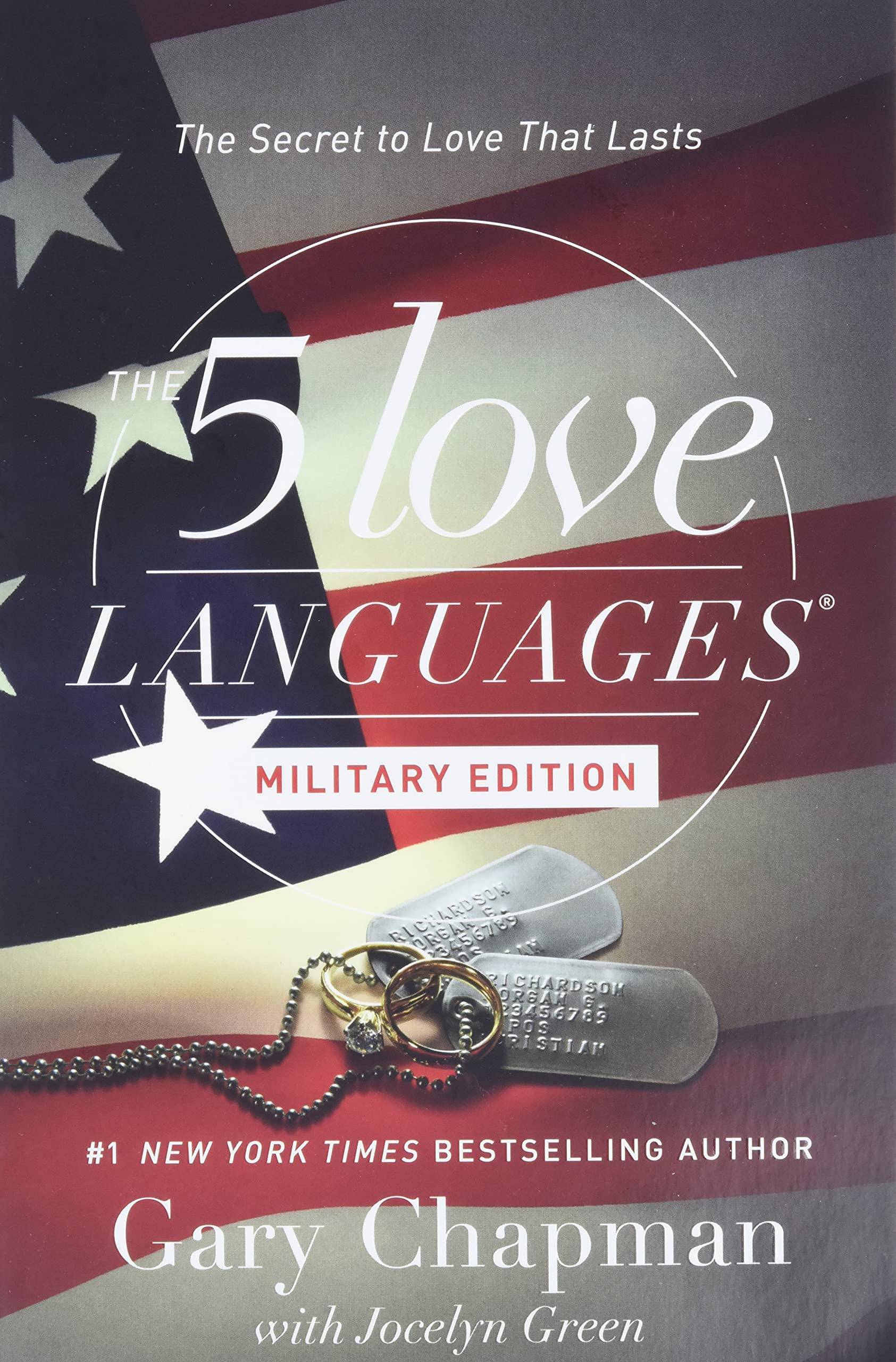 The 5 Love Languages Military Edition: The Secret to Love That Lasts Romance Gary Chapman | Jocelyn Green