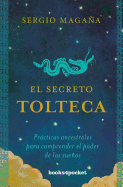 Secreto Tolteca, El sureshotbooks.com