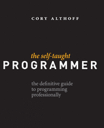 Self-Taught Programmer: The Definitive Guide to Programming Prof sureshotbooks.com