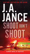 Shoot Don't Shoot sureshotbooks.com
