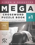 Simon & Schuster Mega Crossword Puzzle Book #1: Volume 1 sureshotbooks.com