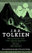 Sir Gawain and the Green Knight/Pearl/Sir Orfeo sureshotbooks.com