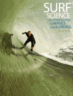 Surf Science: An Introduction to Waves for Surfing sureshotbooks.com