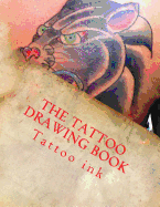 The Tattoo drawing Book: Beginner tattoo stencils sureshotbooks.com