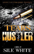 Tears of a Hustler PT 3 sureshotbooks.com