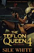 The Teflon Queen PT 4 sureshotbooks.com