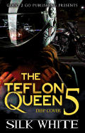 The Teflon Queen PT 5 sureshotbooks.com