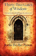 Thirty-Two Gates of Wisdom: Awakening Through Kabbalah sureshotbooks.com