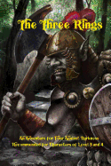 The Three Rings: An Adventure for Four Against Darkness for characters of level 3 and 4 sureshotbooks.com