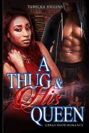 A Thug & His Queen sureshotbooks.com