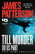 Till Murder Do Us Part sureshotbooks.com