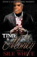 Time Is Money: An Anthony Stone Novel sureshotbooks.com