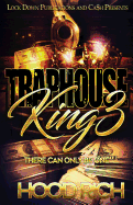 Traphouse King 3: There Can Be Only One sureshotbooks.com