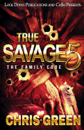 True Savage 5: The Family Code sureshotbooks.com
