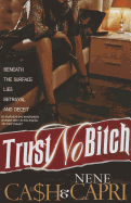 Trust No Bitch 1 sureshotbooks.com